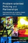 Karen Bullock, Karen (University of Surrey Bullock, Karen Erol Bullock, Bullock Karen, Rosie Erol, Erol Rosie... - Problem-Oriented Policing and Partnerships