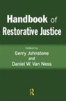 Gerry (University of Hull Johnstone, Gerry Johnstone, Johnstone Gerry, Daniel Van Ness - Handbook of Restorative Justice