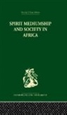 John Middleton Beattie, John Beattie, John Middleton - Spirit Mediumship and Society in Africa