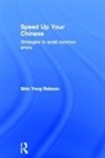 Shin Yong Robson, Shin Yong Robson, Yong Robson Shin - Speed Up Your Chinese