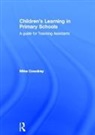 Mike Cowdray, Cowdray Mike - Children''s Learning in Primary Schools