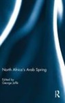 George Joffe, George Joffé - North Africas Arab Spring