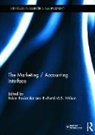 Robin (University of Dundee Roslender, Robin Roslender, Roslender Robin, Richard M.S. Wilson - Marketing / Accounting Interface