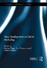 Stephen Stevenson Tagg, Alan Stevenson, Stevenson Alan, Stephen Tagg, Tagg Stephen, Tiziano Vescovi... - New Developments in Online Marketing