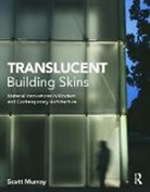 Scott Murray - Translucent Building Skins
