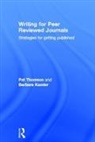Barbara Kamler, Kamler Barbara, Pat Thomson, Pat (University of Nottingham Thomson - Writing for Peer Reviewed Journals