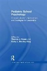 Kathy L. Bradley-Klug, Bradley-Klug Kathy L., Thomas J. Power, Thomas J. Bradley-Klug Power, Power Thomas J. - Pediatric School Psychology