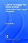 Seehwa Cho, Seehwa (University of St. Thomas Cho, Cho Seehwa - Critical Pedagogy and Social Change