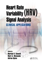 Markad V. Watanabe Kamath, Markad V. Kamath, Kamath Markad V., Adrian Upton, Upton Adrian, Mari Watanabe... - Heart Rate Variability (Hrv) Signal Analysis