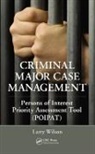 Larry Wilson - Criminal Major Case Management
