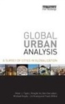 Ben Derudder, Derudder Ben, Michael Hoyler, Hoyler Michael, Jin Huang, Huang Jin... - Global Urban Analysis