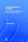 Jennifer Newton, Jennifer (London Metropolitan University Newton - Preventing Mental Ill-Health