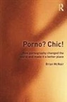 Brian Mcnair - Porno? Chic!