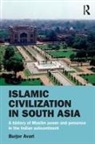 Burjor Avari, Avari Burjor - Islamic Civilization in South Asia