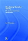 Ivor F. Goodson, Ivor F. (University of Brighton Goodson, Goodson Ivor F. - Developing Narrative Theory