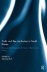 Jae-Jung (Johns Hopkins University Suh, Jae-Jung Suh, Suh Jae-Jung - Truth and Reconciliation in South Korea