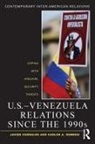 Javier Corrales, Javier (Amherst College Corrales, Javier Romero Corrales, Corrales Javier, Carlos A. Romero, Romero Carlos A. - U.s.-Venezuela Relations Since the 1990s