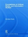 Christian Fuchs, Christian (University of Westminster Fuchs, Fuchs Christian - Foundations of Critical Media and Information Studies