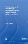 John Williams, John (Aberystwyth University Williams - Competition and Efficiency in International Food Supply Chains