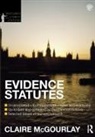 Douglas Cracknell, Douglas Mcgourlay Cracknell, Cracknell Douglas, Matthew Hall, Claire Mcgourlay, McGourlay Claire - Evidence Statutes 2012-2013
