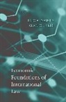 Posner, Eric Posner, Eric A. Sykes Posner, Posner Eric A., Sykes, Alan O Sykes... - Economic Foundations of International Law