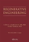 Cato T. (University of Connecticut Heal Laurencin, Yusuf Khan, Khan Yusuf, Cato T. Laurencin, Laurencin Cato T. - Regenerative Engineering