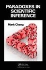 Mark Chang, Mark (Amag Pharmaceuticals Chang - Paradoxes in Scientific Inference
