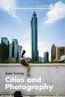 Jane Tormey, Tormey Jane - Cities and Photography