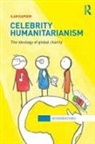 Ilan Kapoor, Kapoor Ilan - Celebrity Humanitarianism