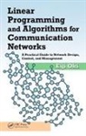 Eiji Oki, Eiji (Ntt Oki, Oki Eiji - Linear Programming and Algorithms for Communication Networks