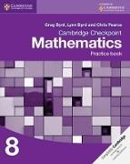 Greg Byrd, Greg Byrd Byrd, Lynn Byrd, Chris Pearce - Cambridge Checkpoint Mathematics Practice Book 8