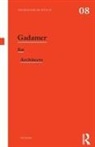 Paul Kidder, Paul (Seattle University Kidder, Paul (Seattle University) Kidder, Kidder Paul - Gadamer for Architects