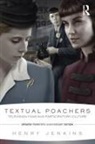 Henry Jenkins - Textual Poachers