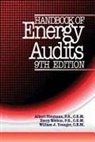 Terry Niehus, Niehus Terry, Albert Thumann, Albert (Association of Energy Engineers Thumann, Albert Niehus Thumann, William J. Younger... - Handbook of Energy Audits, Ninth Edition