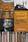 Erdag Goknar, Erdag (Duke University Goknar, Erdag Göknar - Orhan Pamuk, Secularism and Blasphemy