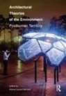 Ariane Lourie Harrison, Ariane Lourie Harrison, Harrison Ariane Lourie - Architectural Theories of the Environment