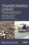 Nicholas Low, Nicholas Low - Transforming Urban Transport