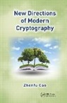 Zhenfu Cao, Cao Zhenfu - New Directions of Modern Cryptography