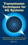 Americo Correia, Correia Americo, Mario Marques da Silva, Mário Marques da Silva, Mario Marques (Instituto De Telecomunica Da Silva, Mario Marques Correia Da Silva... - Transmission Techniques for 4g Systems