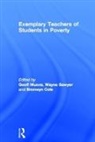 Geoff Sawyer Munns, Bronwyn Cole, Cole Bronwyn, Geoff Munns, Munns Geoff, Wayne Sawyer... - Exemplary Teachers of Students in Poverty