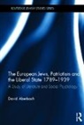 David Aberbach, David (Mcgill University Aberbach, Aberbach David - European Jews, Patriotism and the Liberal State 1789-1939