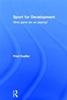 Fred Coalter, Fred (University of Stirling Coalter, Coalter Fred - Sport for Development