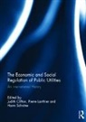 Judith Lanthier Clifton, Judith Clifton, Clifton Judith, Pierre Lanthier, Lanthier Pierre, Harm Schröter - Economic and Social Regulation of Public Utilities