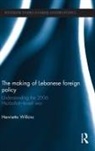 Henrietta Wilkins, Henrietta (University of Durham Wilkins, Wilkins Henrietta - Making of Lebanese Foreign Policy