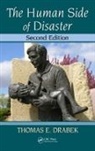 Thomas E. Drabek, Thomas E. (University of Denver Drabek, Drabek Thomas E. - Human Side of Disaster