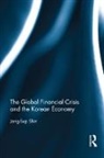 Jang-Sup Shin, Jang-Sup (National University of Singapore Shin, Shin Jang-Sup - Global Financial Crisis and the Korean Economy