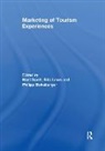 Noel Laws Scott, Philipp Boksberger, Boksberger Philipp, Eric Laws, Laws Eric, Noel Scott - Marketing of Tourism Experiences