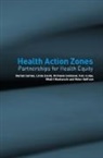 Marian Bauld Barnes, Marian Barnes, Barnes Marian, Linda Bauld, Bauld Linda, Michaela Benzeval... - Health Action Zones