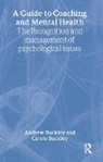 Andrew Buckley, Andrew Buckley Buckley, Carole Buckley, Buckley Andrew, Buckley Carole - Guide to Coaching and Mental Health