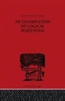 Julius Rudolph Weinberg, Weinberg Julius Rudolph - Examination of Logical Positivism